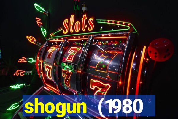 shogun (1980 dublado download)